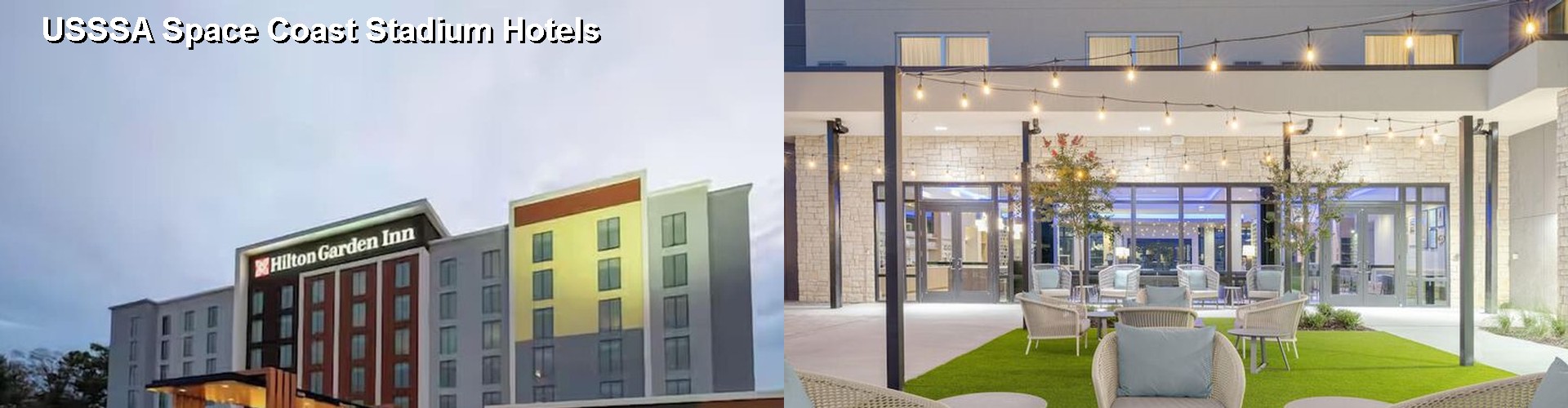 5 Best Hotels near USSSA Space Coast Stadium