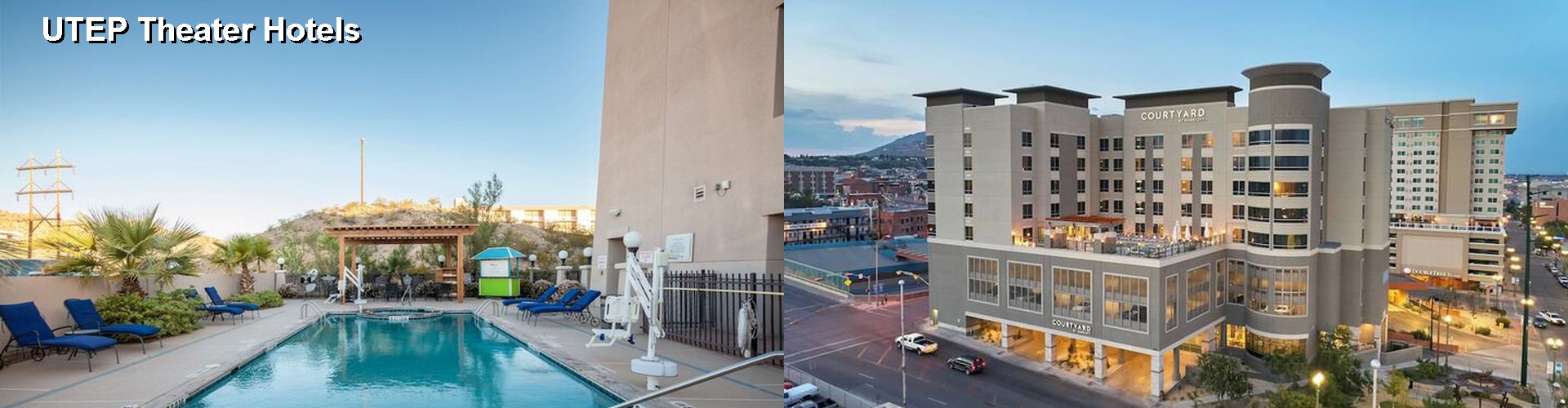 5 Best Hotels near UTEP Theater