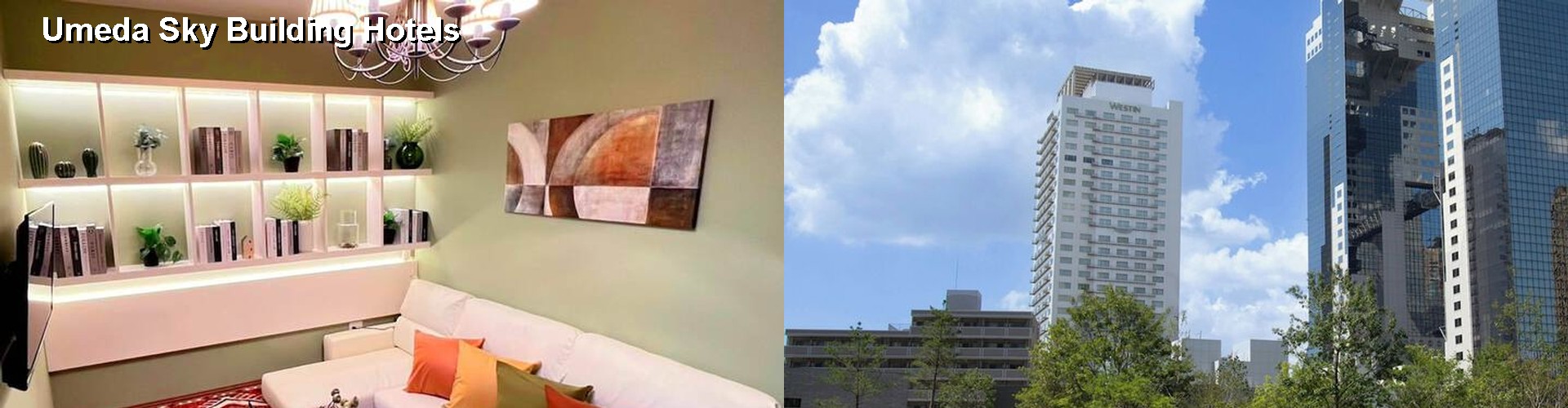 5 Best Hotels near Umeda Sky Building