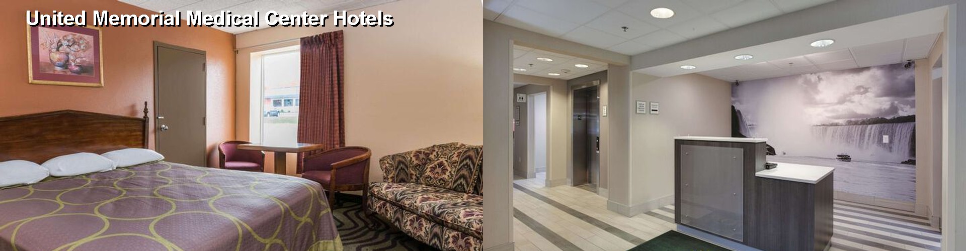 4 Best Hotels near United Memorial Medical Center