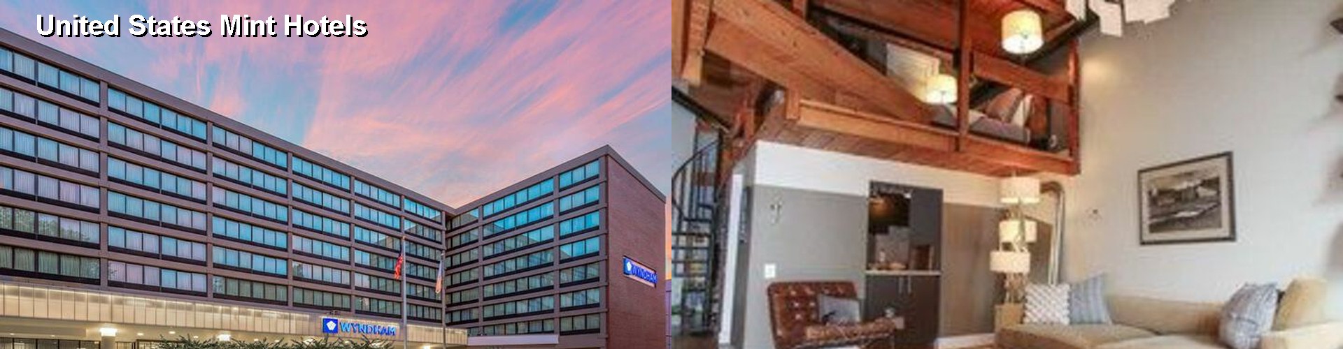 5 Best Hotels near United States Mint