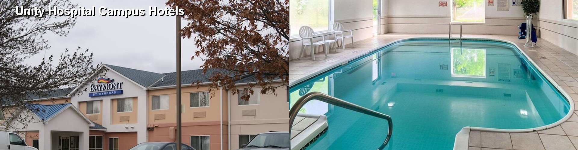 3 Best Hotels near Unity Hospital Campus