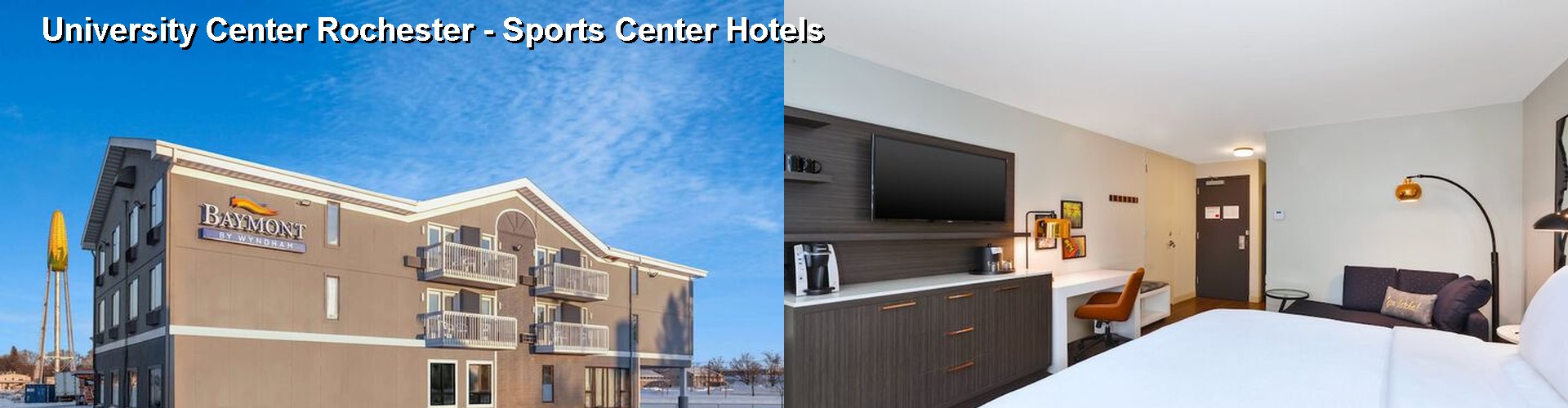5 Best Hotels near University Center Rochester - Sports Center