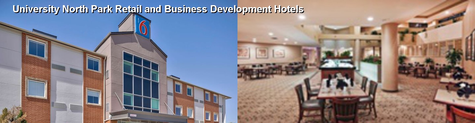 5 Best Hotels near University North Park Retail and Business Development