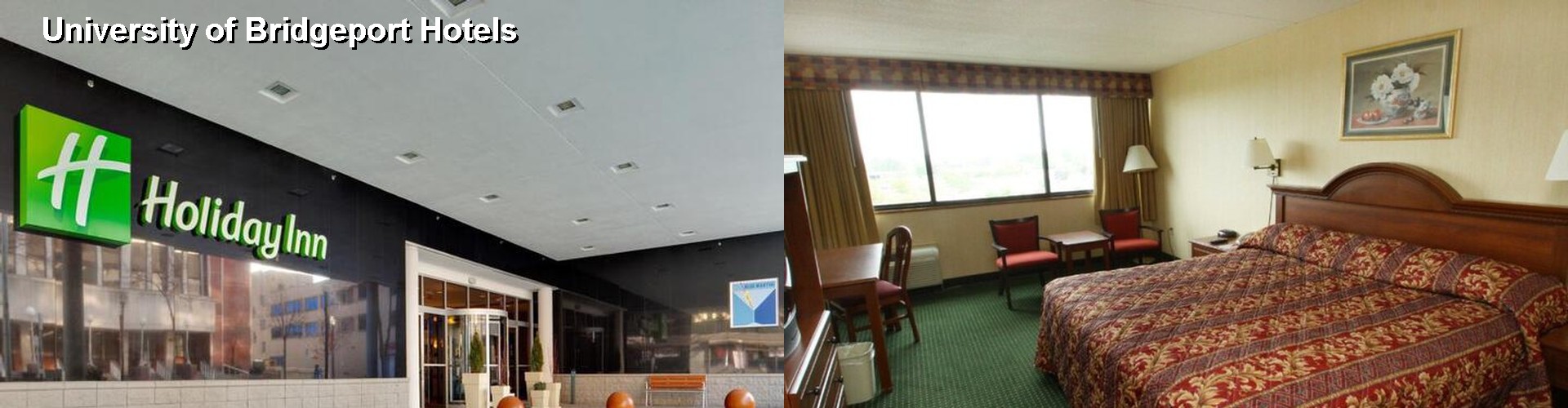 5 Best Hotels near University of Bridgeport