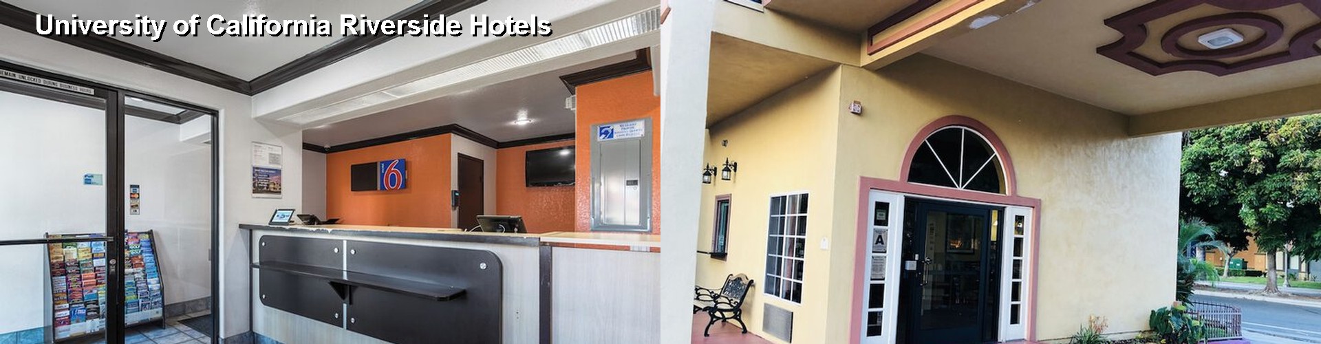 5 Best Hotels near University of California Riverside