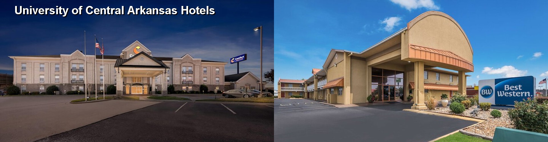4 Best Hotels near University of Central Arkansas