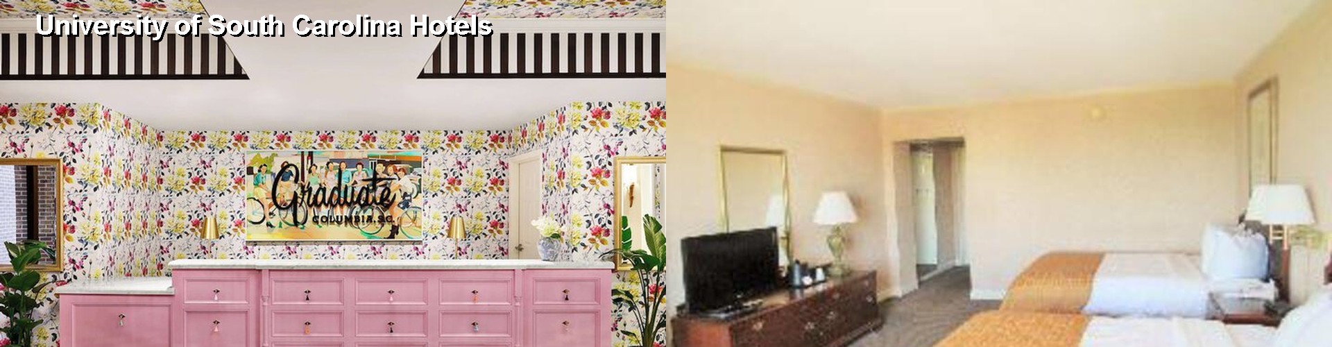 2 Best Hotels near University of South Carolina