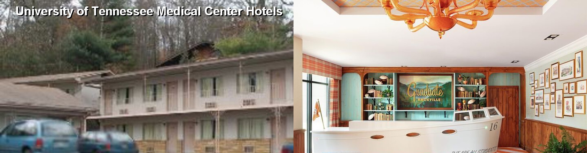 5 Best Hotels near University of Tennessee Medical Center