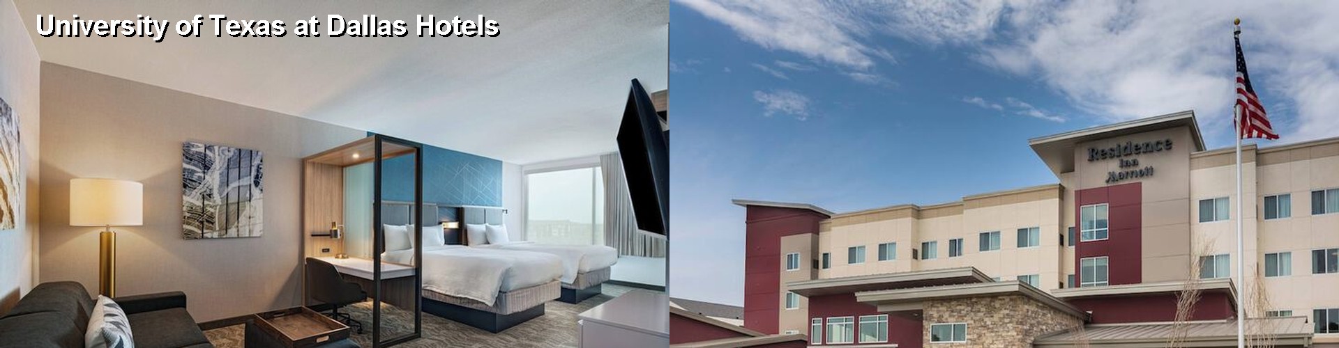 4 Best Hotels near University of Texas at Dallas