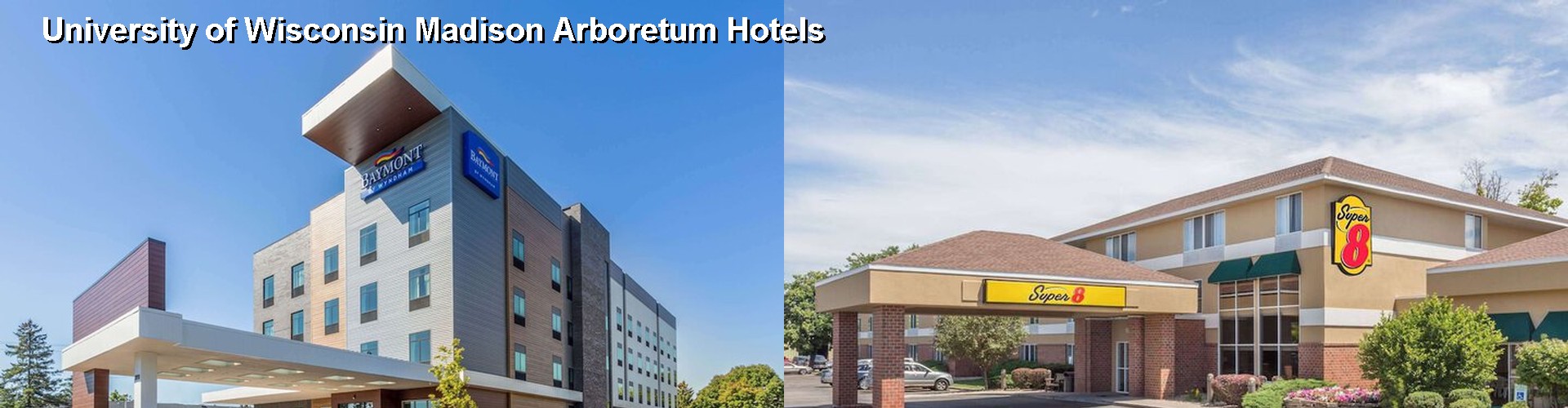 5 Best Hotels near University of Wisconsin Madison Arboretum
