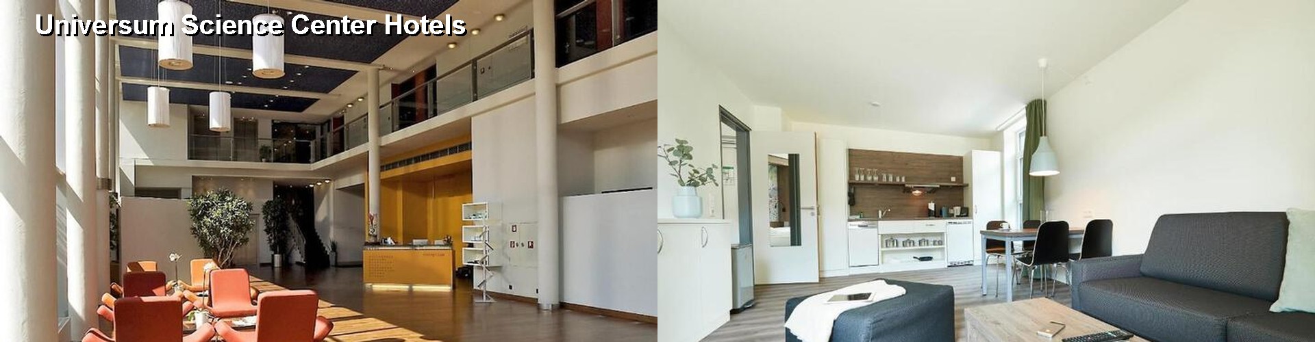 5 Best Hotels near Universum Science Center