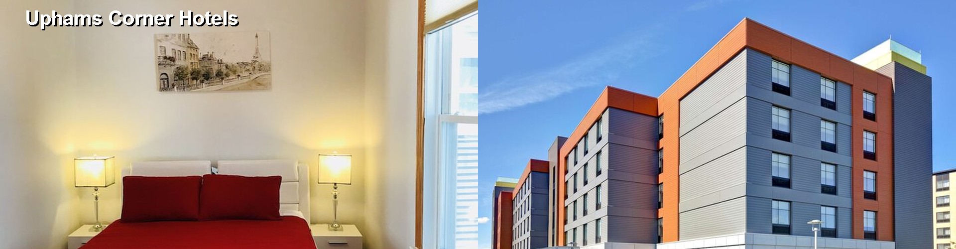 3 Best Hotels near Uphams Corner
