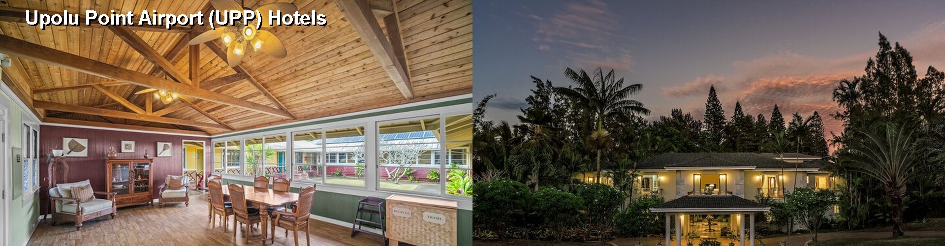 5 Best Hotels near Upolu Point Airport (UPP)