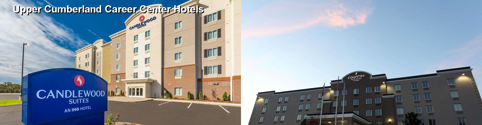 5 Best Hotels near Upper Cumberland Career Center