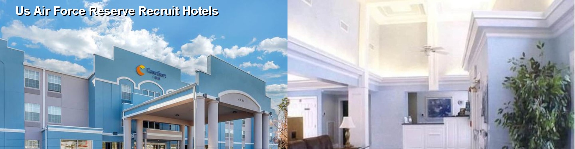 4 Best Hotels near Us Air Force Reserve Recruit