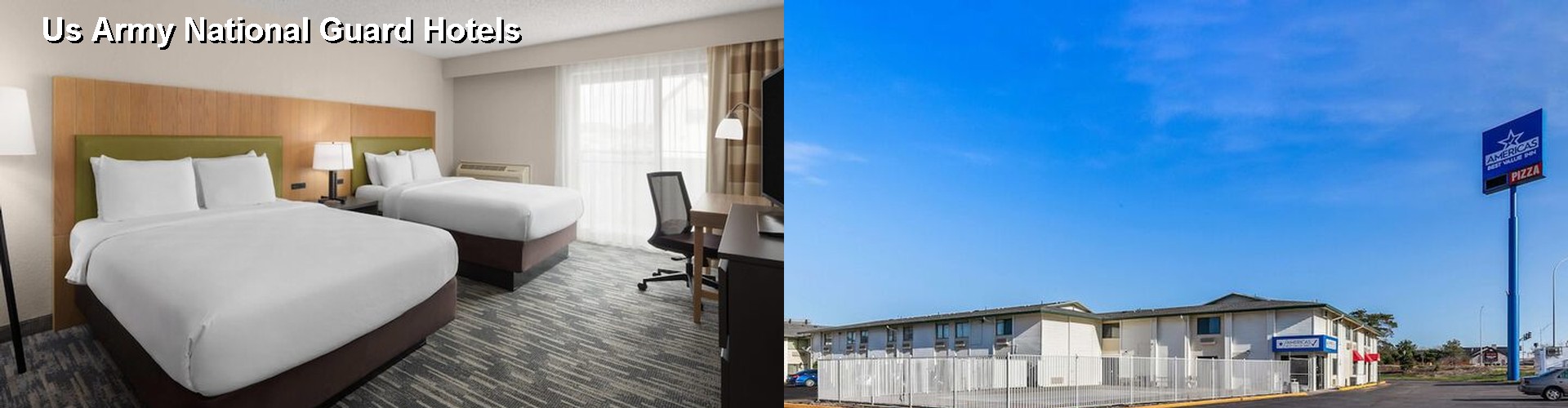 2 Best Hotels near Us Army National Guard