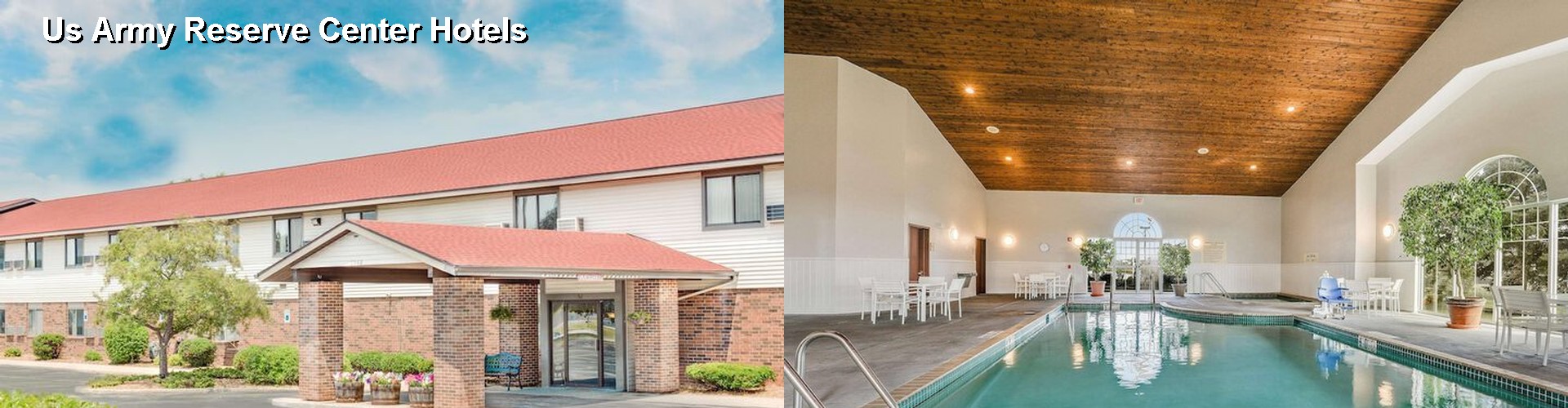 4 Best Hotels near Us Army Reserve Center