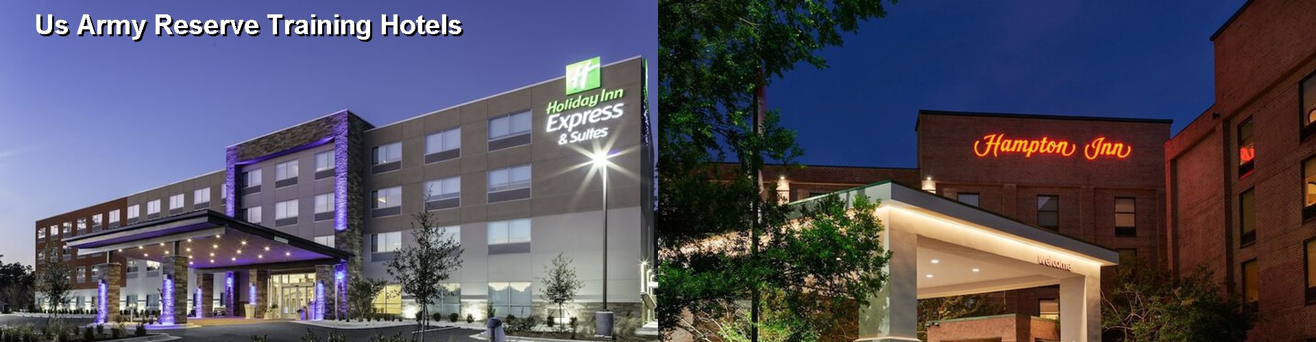 5 Best Hotels near Us Army Reserve Training