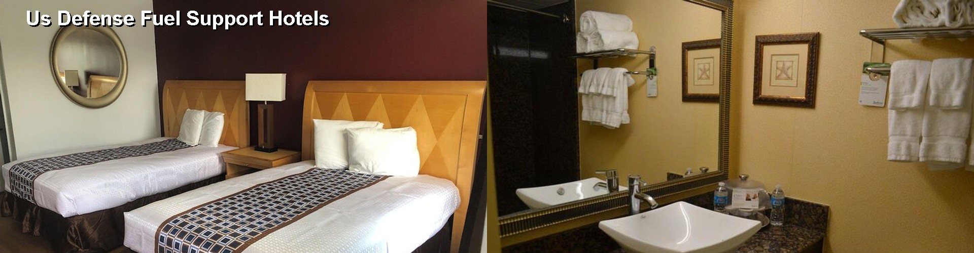 2 Best Hotels near Us Defense Fuel Support