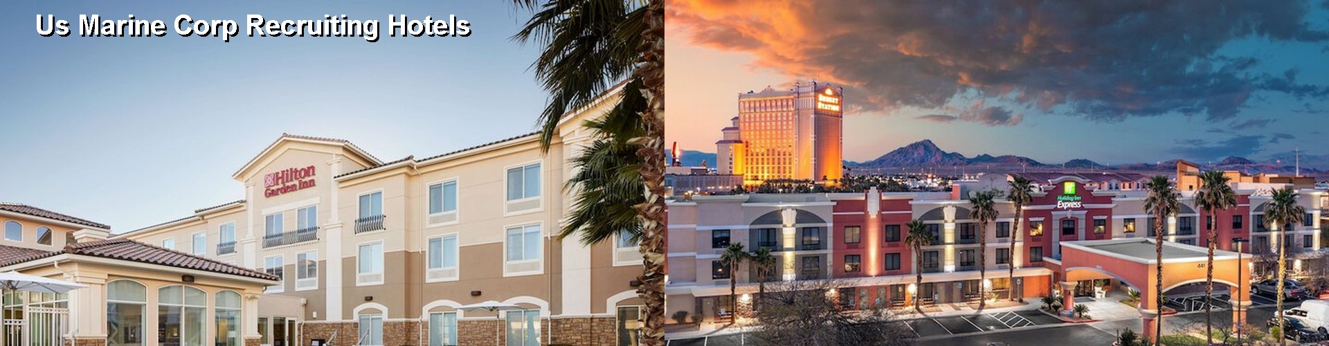 5 Best Hotels near Us Marine Corp Recruiting