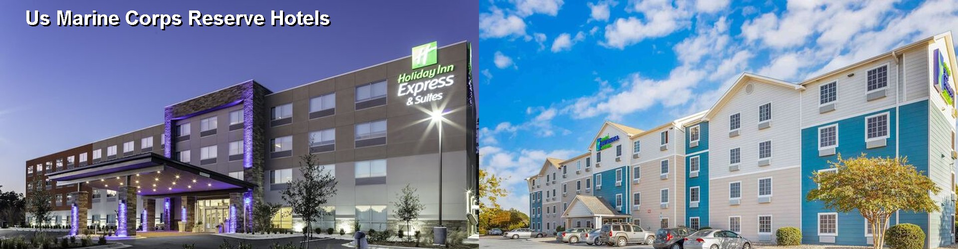 5 Best Hotels near Us Marine Corps Reserve