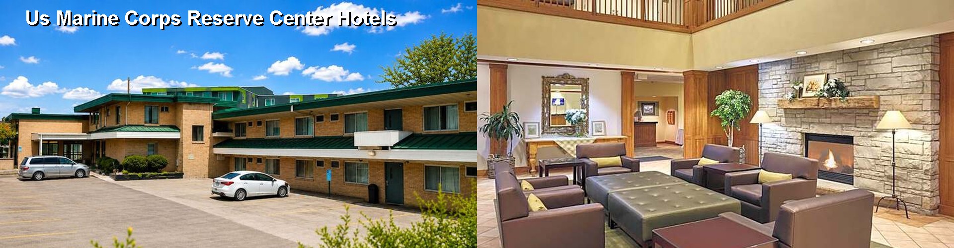 5 Best Hotels near Us Marine Corps Reserve Center