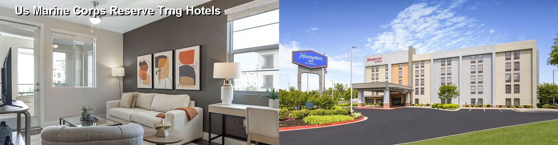 5 Best Hotels near Us Marine Corps Reserve Trng