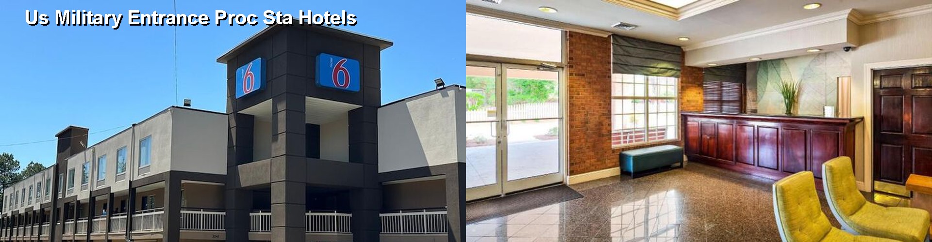 2 Best Hotels near Us Military Entrance Proc Sta