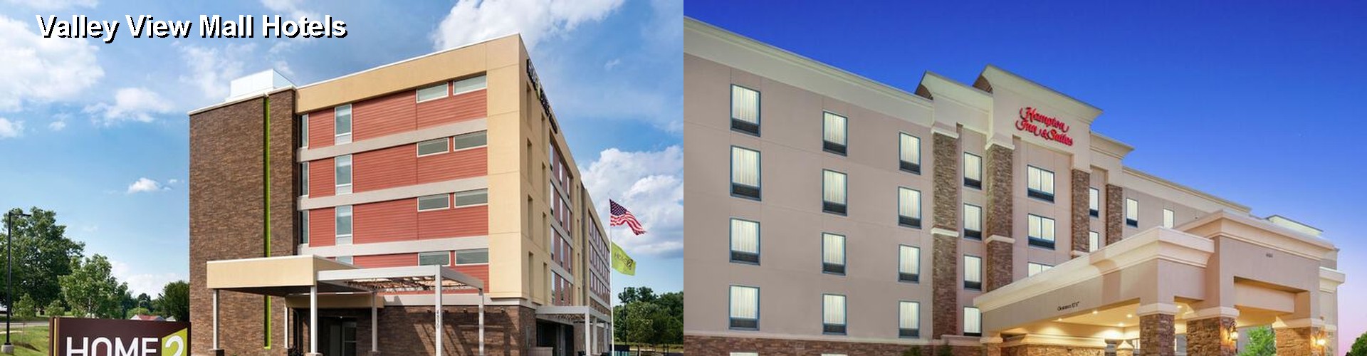 5 Best Hotels near Valley View Mall