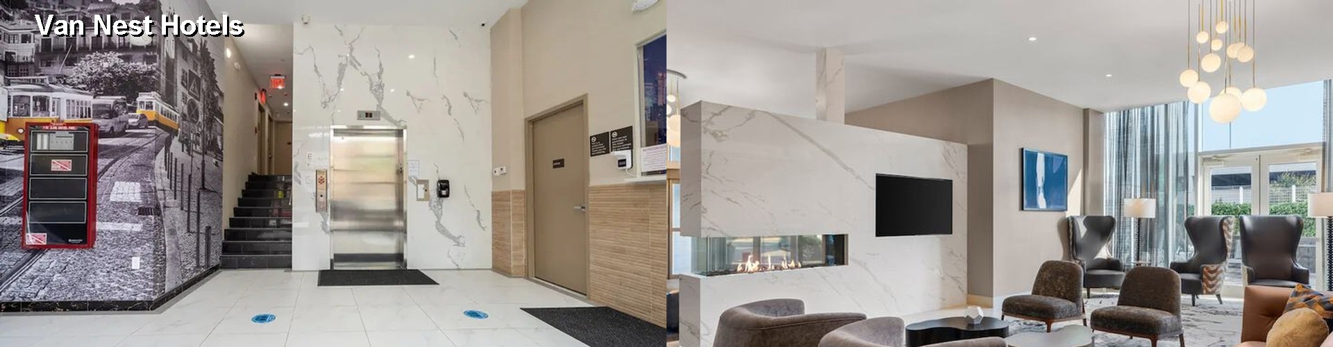 4 Best Hotels near Van Nest