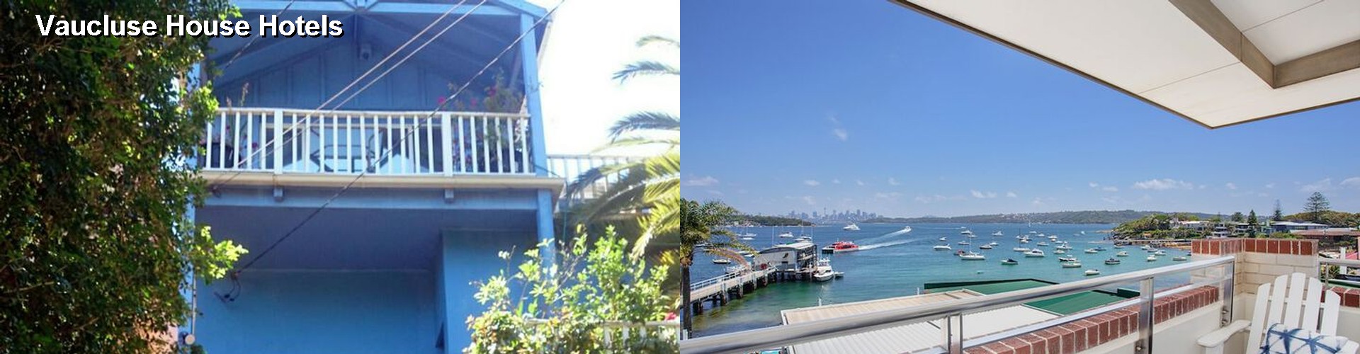 2 Best Hotels near Vaucluse House
