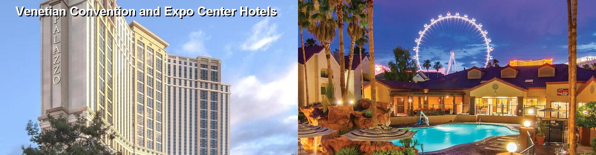 5 Best Hotels near Venetian Convention and Expo Center