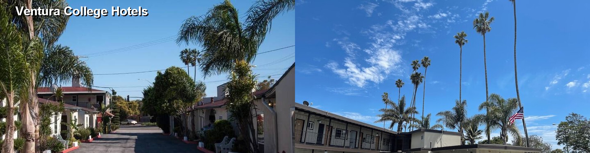 1 Best Hotels near Ventura College
