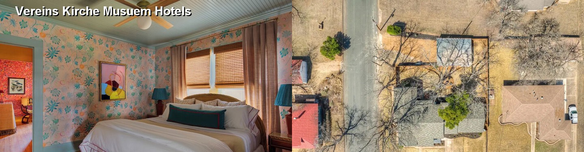 0 Best Hotels near Vereins Kirche Musuem