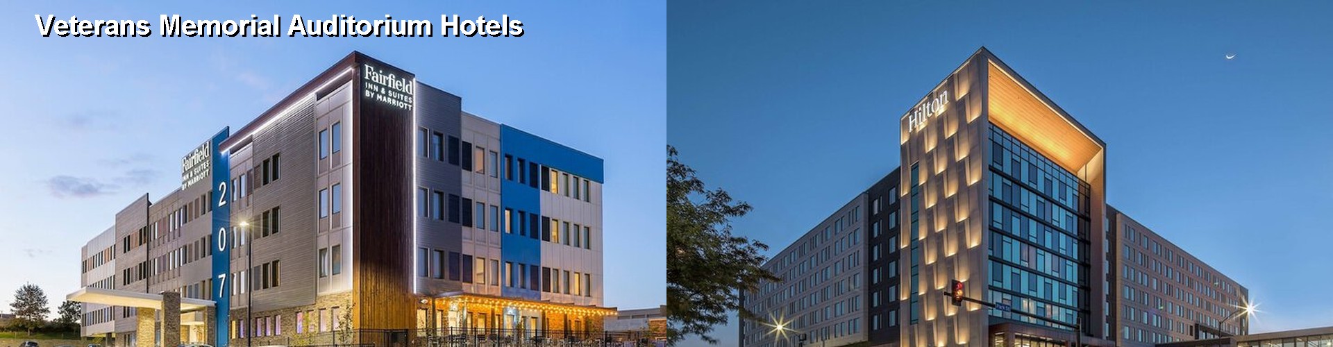 5 Best Hotels near Veterans Memorial Auditorium