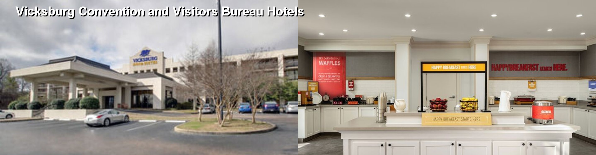 5 Best Hotels near Vicksburg Convention and Visitors Bureau