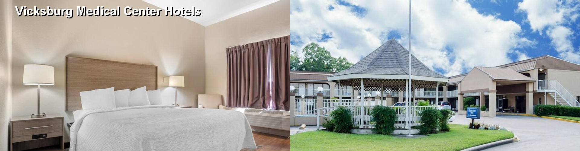 2 Best Hotels near Vicksburg Medical Center