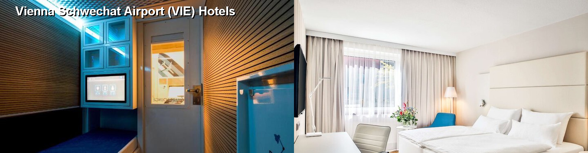 5 Best Hotels near Vienna Schwechat Airport (VIE)