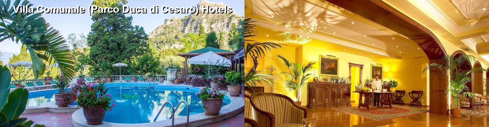 5 Best Hotels near Villa Comunale (Parco Duca di Cesarò)