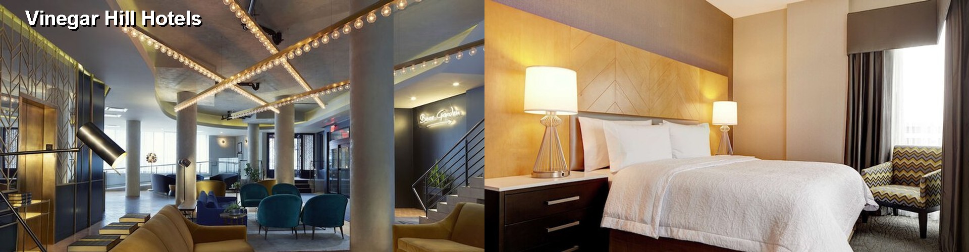 4 Best Hotels near Vinegar Hill