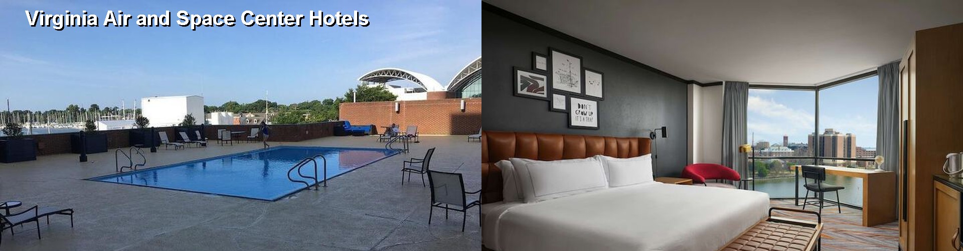 1 Best Hotels near Virginia Air and Space Center