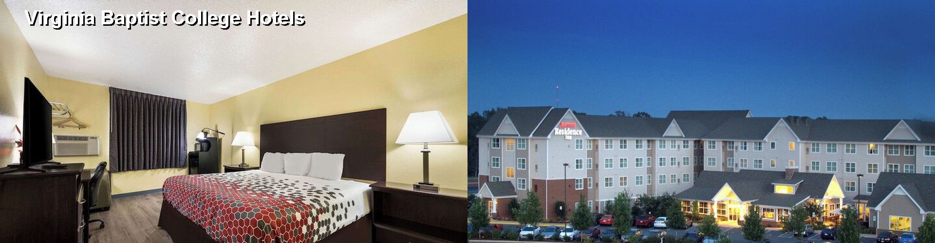 4 Best Hotels near Virginia Baptist College