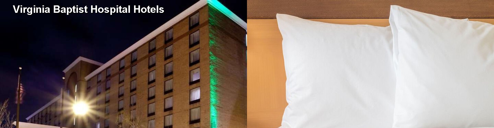 5 Best Hotels near Virginia Baptist Hospital