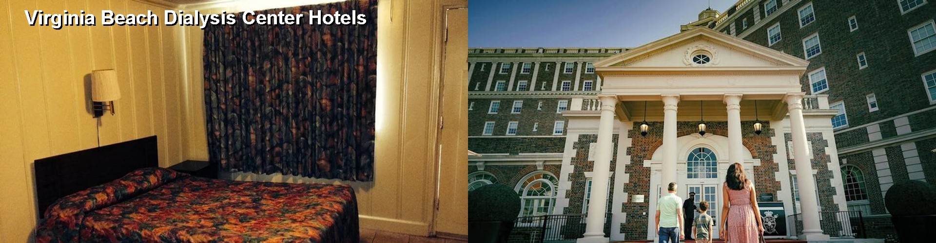 5 Best Hotels near Virginia Beach Dialysis Center