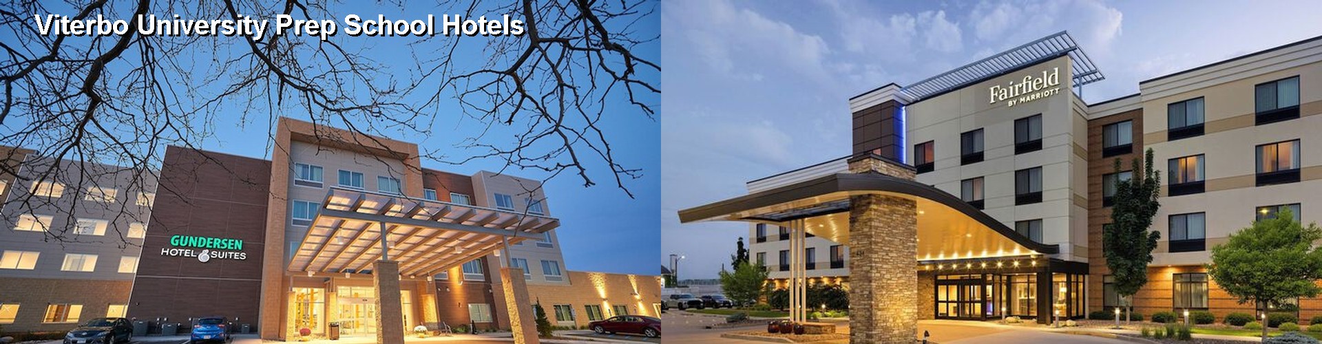 5 Best Hotels near Viterbo University Prep School