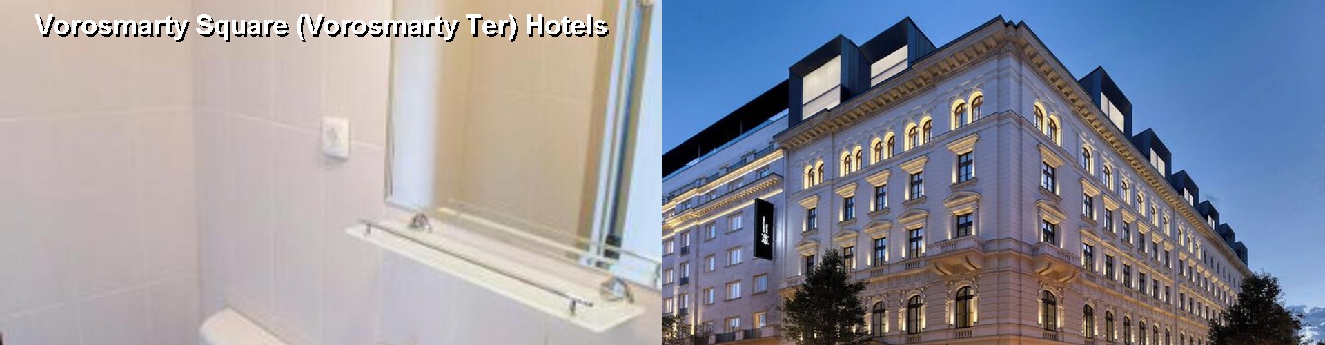5 Best Hotels near Vorosmarty Square (Vorosmarty Ter)