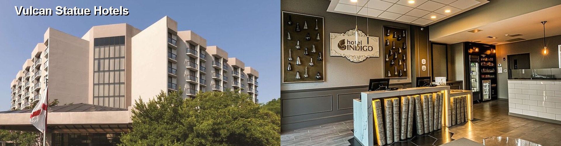 5 Best Hotels near Vulcan Statue