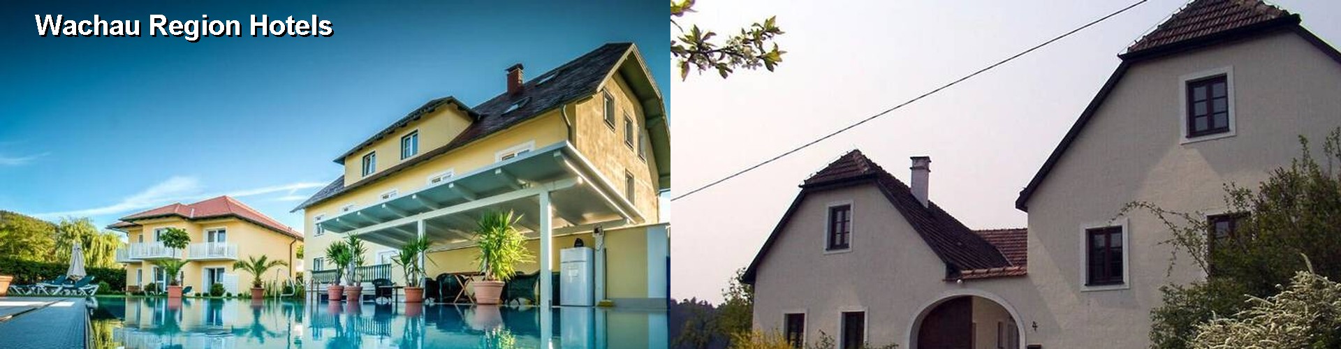 2 Best Hotels near Wachau Region