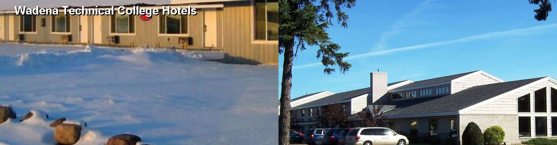 5 Best Hotels near Wadena Technical College